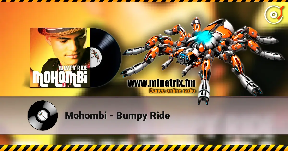 Mohombi - Bumpy Ride listen online in high quality | Minatrix.FM