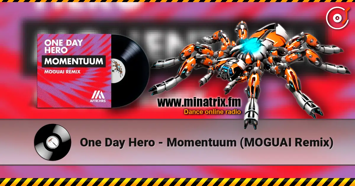 One Day Hero - Momentuum (MOGUAI Remix) listen online in high quality | Minatrix.FM