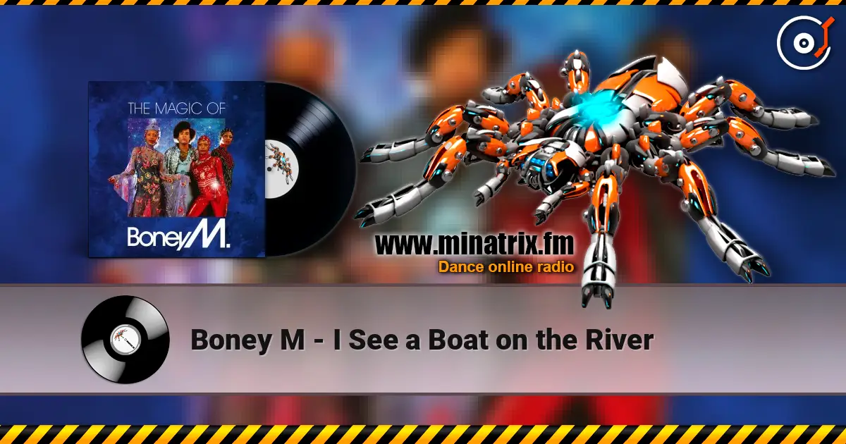 Boney M - I See a Boat on the River listen online in high quality | Minatrix.FM