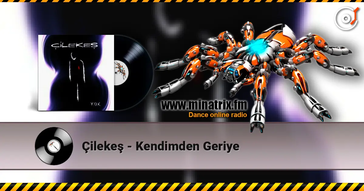 Çilekeş - Kendimden Geriye listen online in high quality | Minatrix.FM