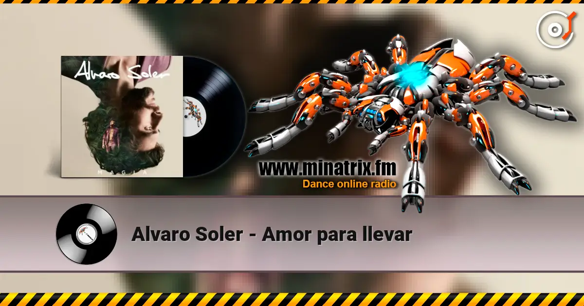 Alvaro Soler - Amor para llevar listen online in high quality | Minatrix.FM