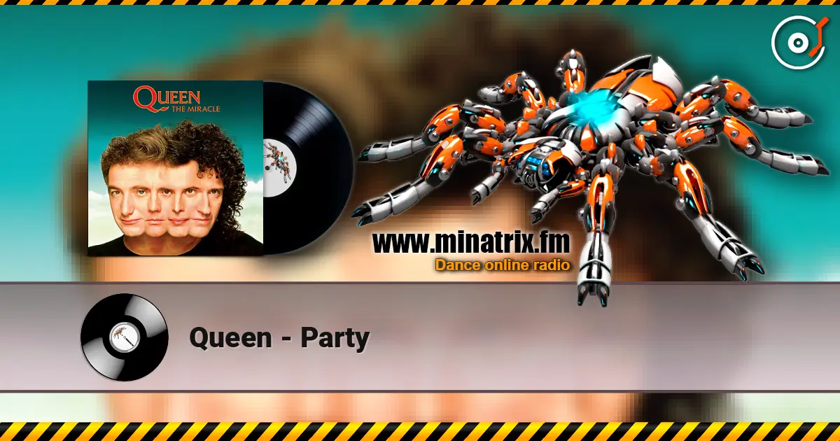 Queen - Party listen online in high quality | Minatrix.FM