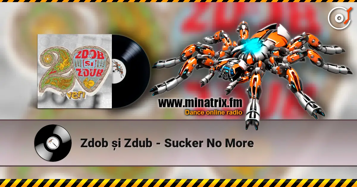 Zdob și Zdub - Sucker No More listen online in high quality | Minatrix.FM