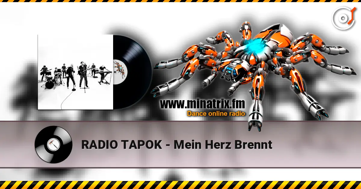 RADIO TAPOK - Mein Herz Brennt listen online in high quality | Minatrix.FM