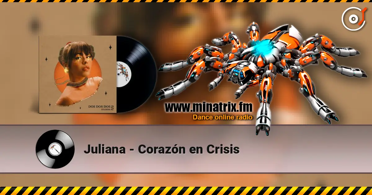 Juliana - Corazón en Crisis listen online in high quality | Minatrix.FM