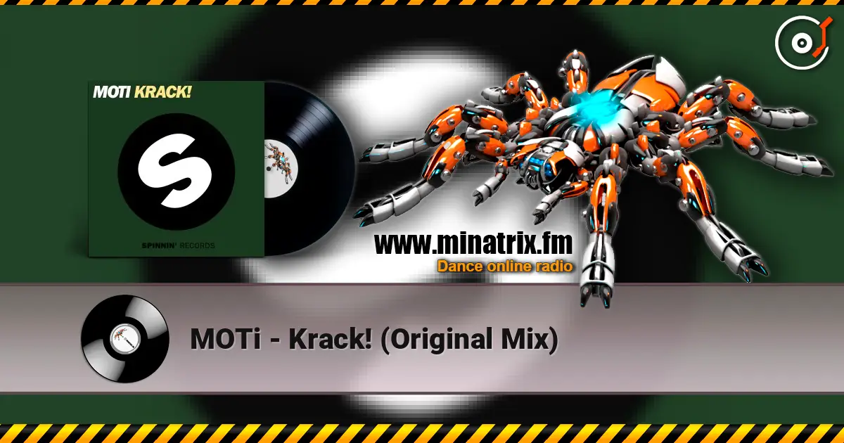 MOTi - Krack! (Original Mix) listen online in high quality | Minatrix.FM
