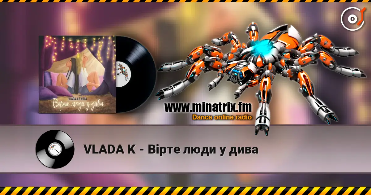 VLADA K - Вірте люди у дива listen online in high quality | Minatrix.FM