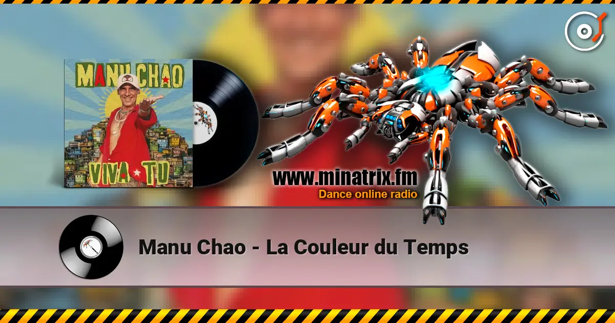 Manu Chao - La Couleur du Temps listen online in high quality | Minatrix.FM