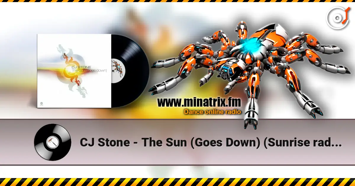 CJ Stone - The Sun (Goes Down) (Sunrise radio edit) listen online in high quality | Minatrix.FM