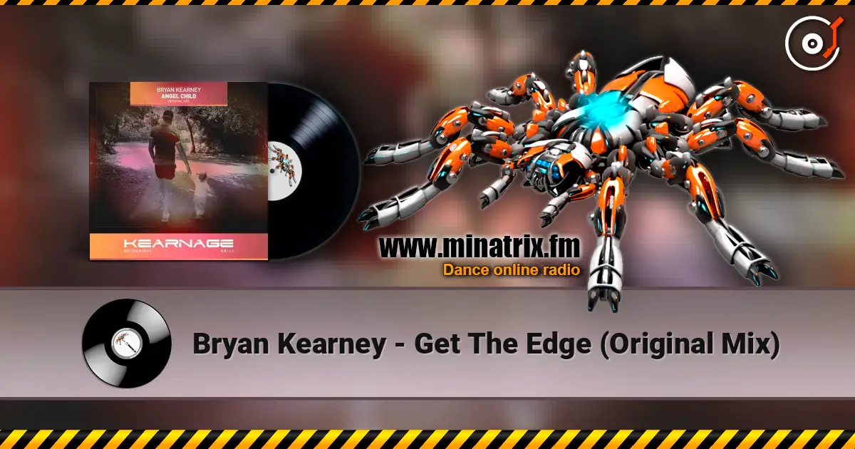 Bryan Kearney - Get The Edge (Original Mix) listen online in high quality | Minatrix.FM