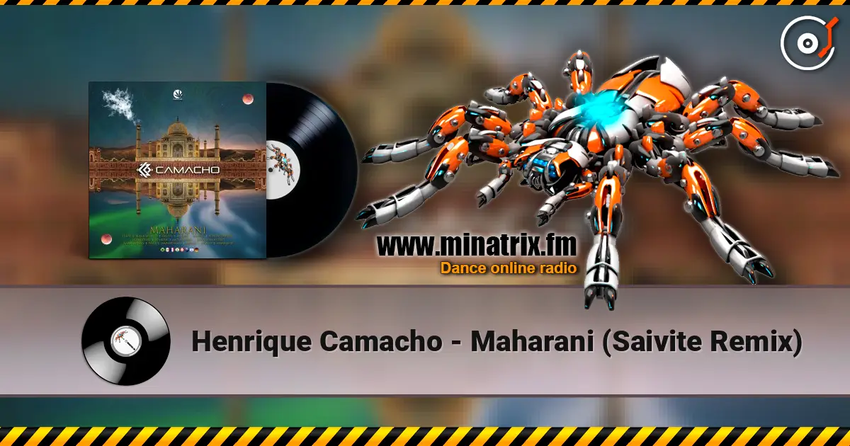 Henrique Camacho - Maharani (Saivite Remix) listen online in high quality | Minatrix.FM