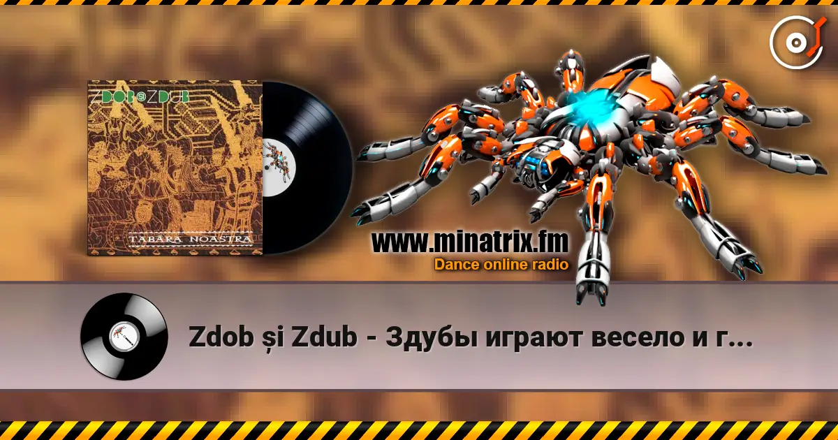 Zdob și Zdub - Здубы играют весело и громко listen online in high quality | Minatrix.FM