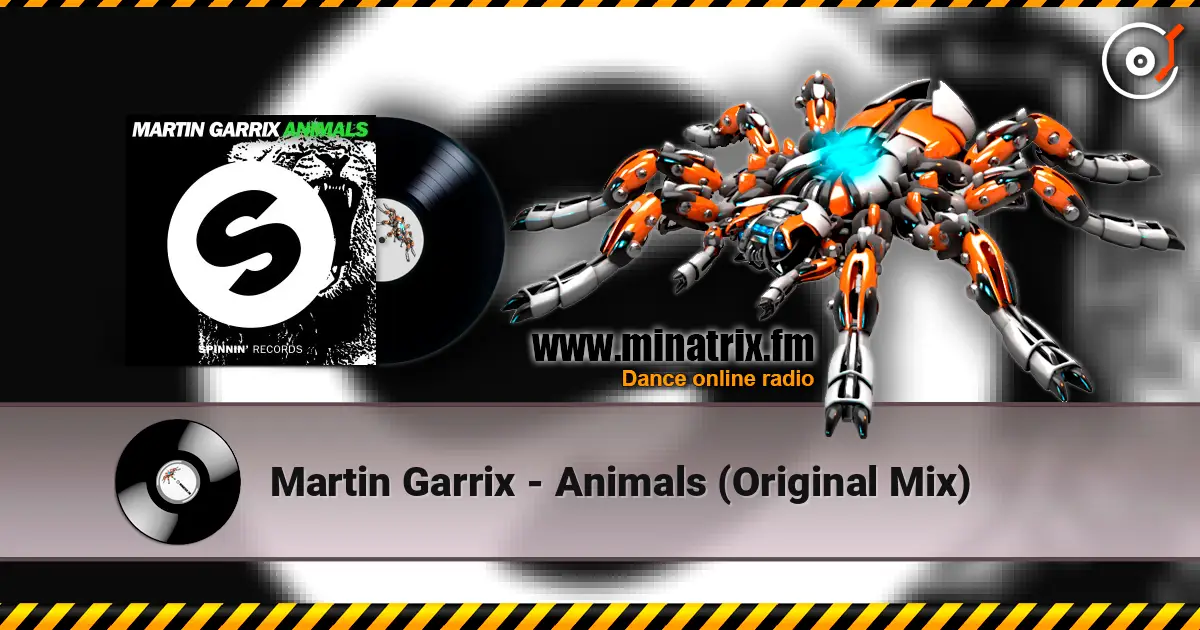 Martin Garrix - Animals (Original Mix) listen online in high quality | Minatrix.FM