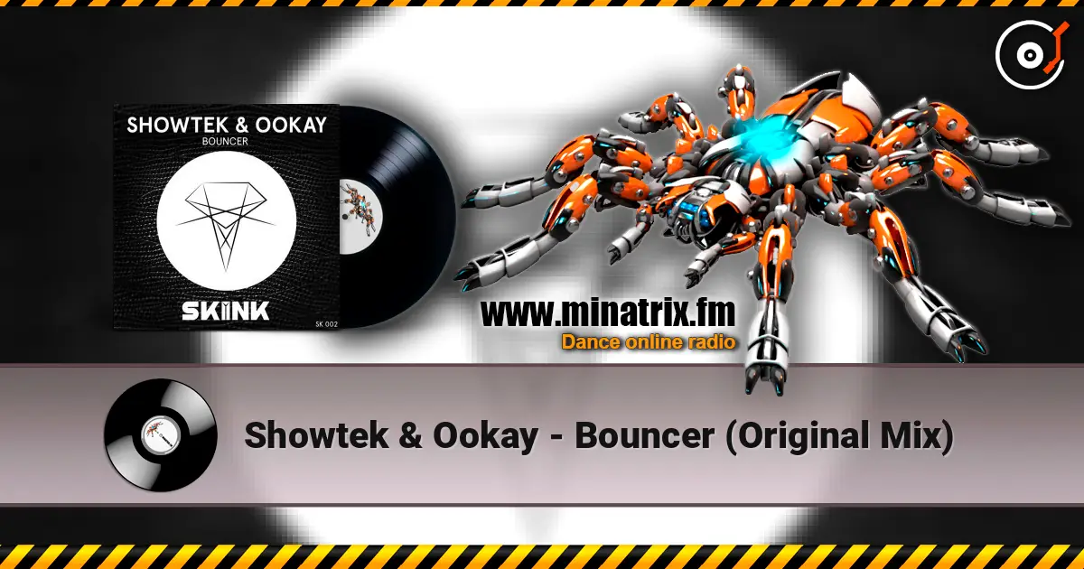 Showtek & Ookay - Bouncer (Original Mix) listen online in high quality | Minatrix.FM
