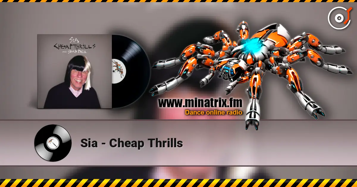 Sia - Cheap Thrills listen online in high quality | Minatrix.FM