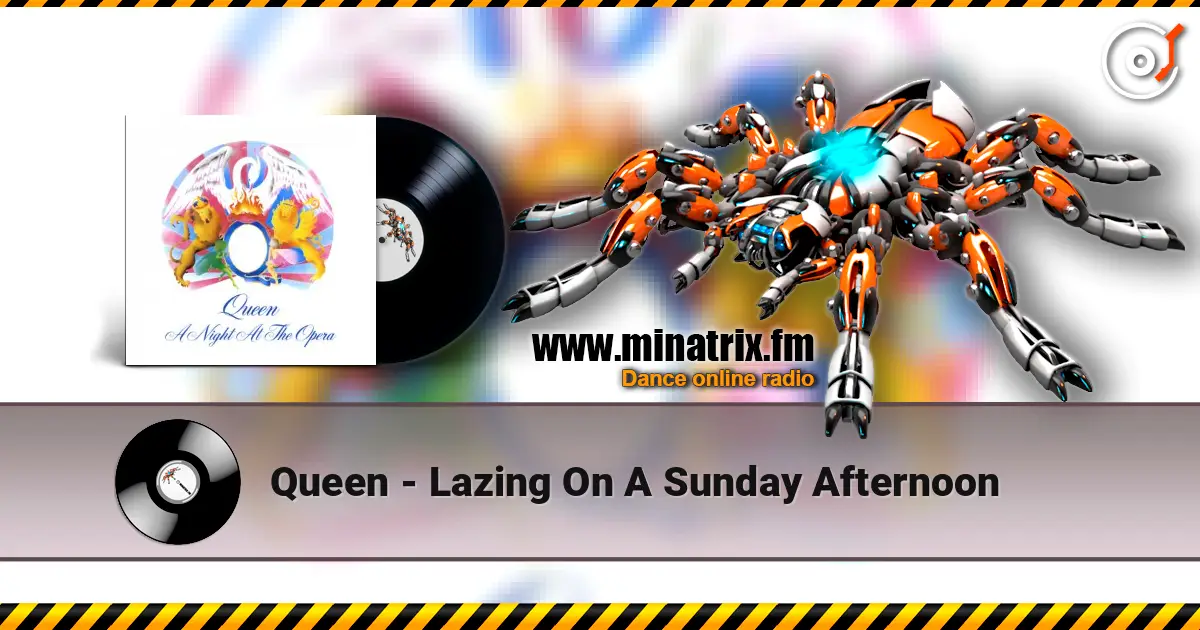Queen - Lazing On A Sunday Afternoon listen online in high quality | Minatrix.FM