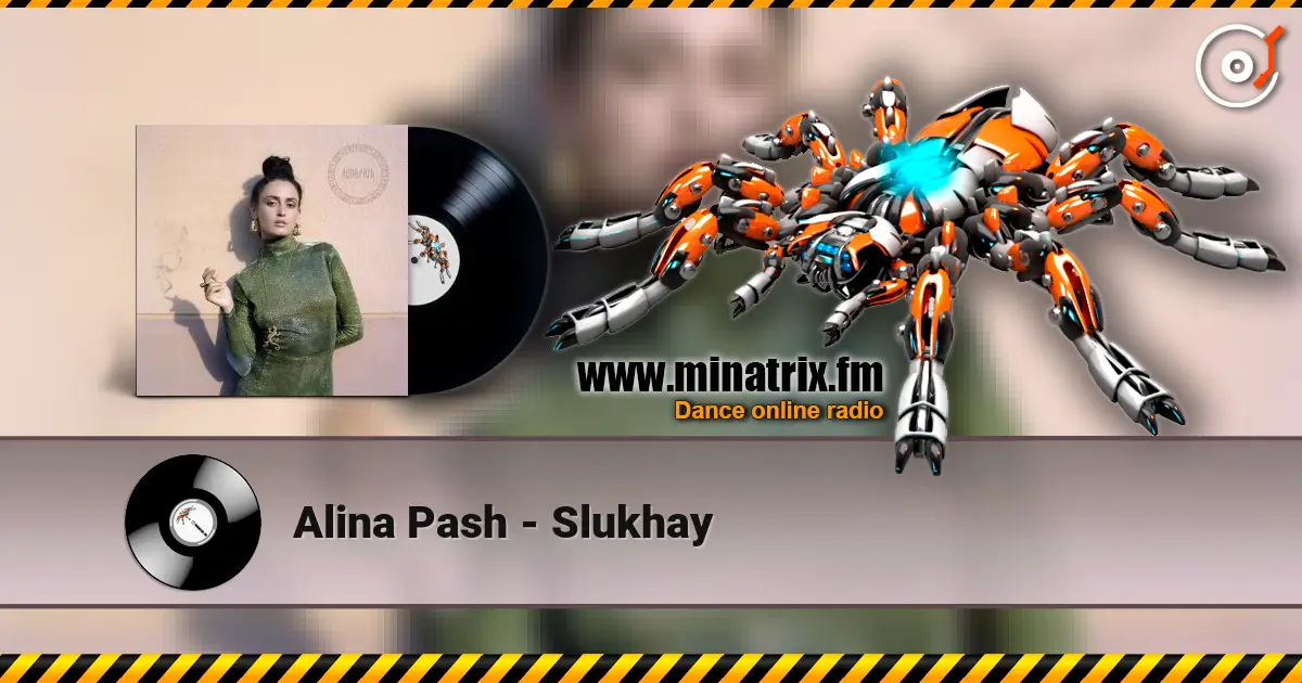 Alina Pash - Slukhay listen online in high quality | Minatrix.FM