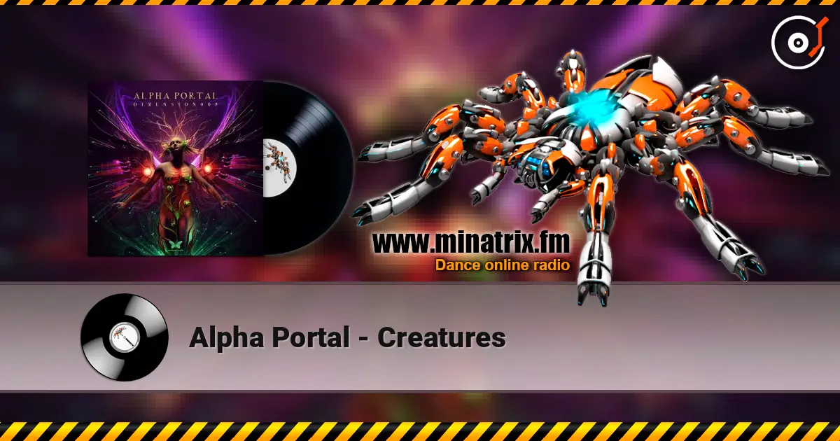 Alpha Portal - Creatures listen online in high quality | Minatrix.FM