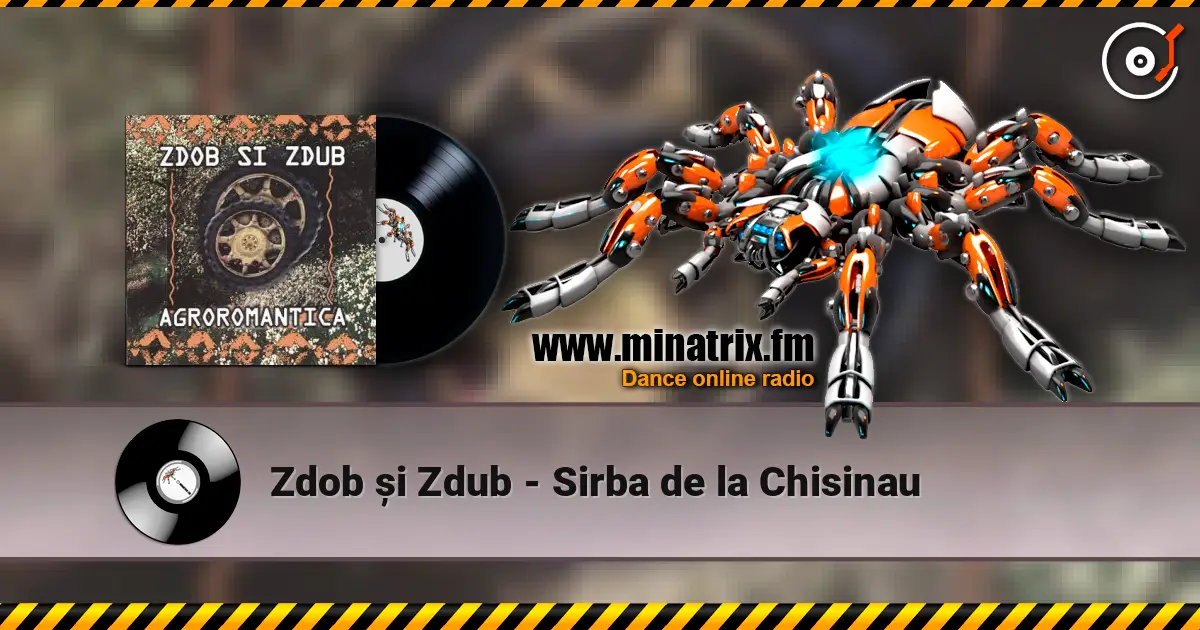 Zdob și Zdub - Sirba de la Chisinau listen online in high quality | Minatrix.FM
