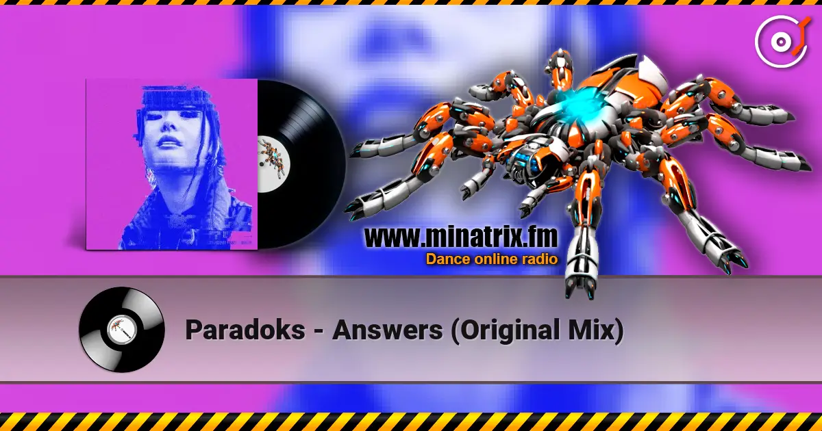 Paradoks - Answers (Original Mix) listen online in high quality | Minatrix.FM