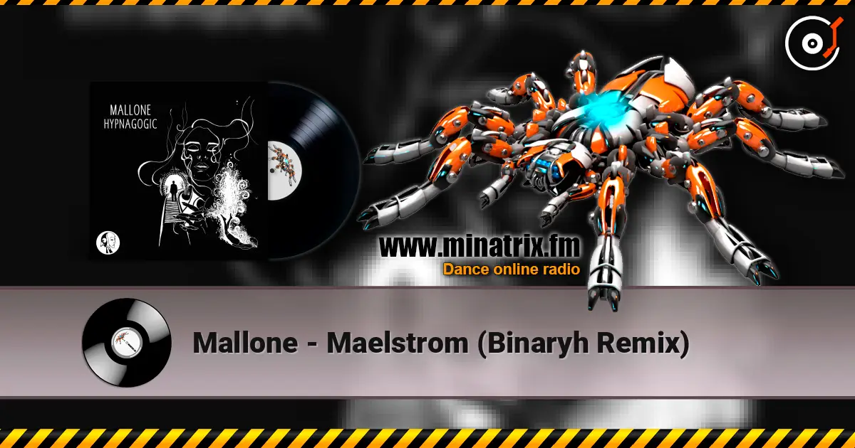 Mallone - Maelstrom (Binaryh Remix) listen online in high quality | Minatrix.FM