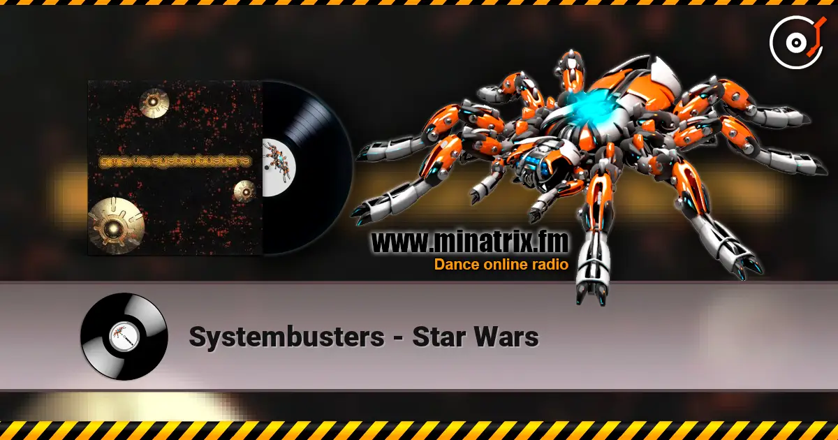 Systembusters - Star Wars listen online in high quality | Minatrix.FM