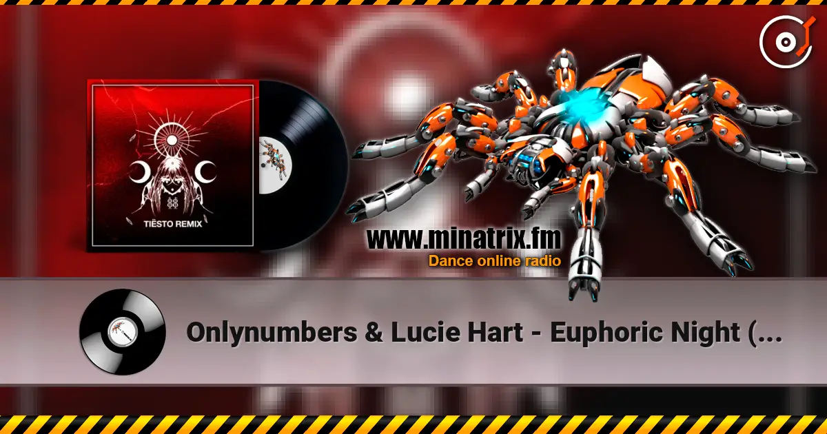 Onlynumbers & Lucie Hart - Euphoric Night (Tiësto Extended Remix) listen online in high quality | Minatrix.FM