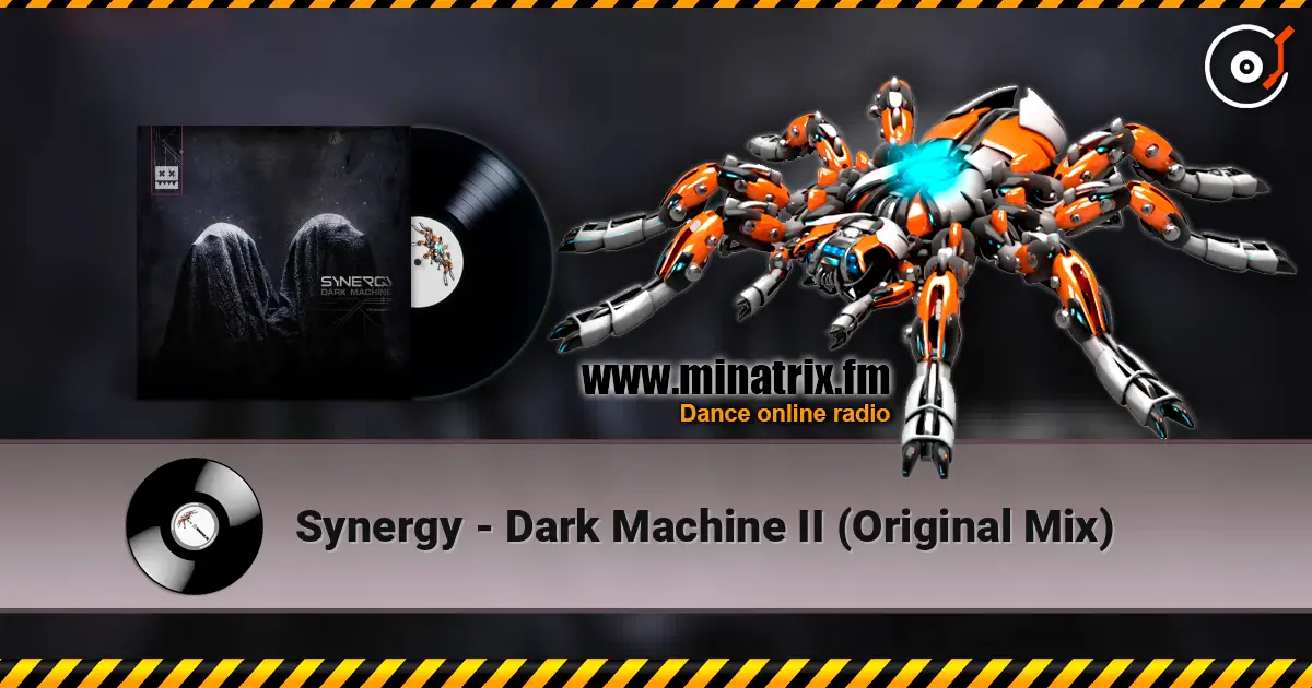 Synergy - Dark Machine II (Original Mix) listen online in high quality | Minatrix.FM