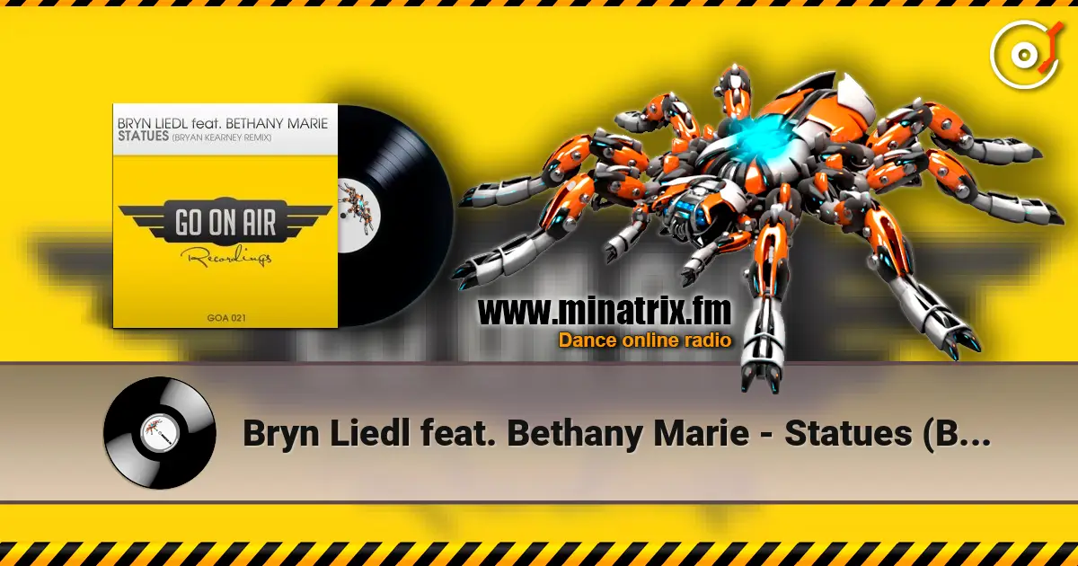Bryn Liedl feat. Bethany Marie - Statues (Bryan Kearney Remix) listen online in high quality | Minatrix.FM