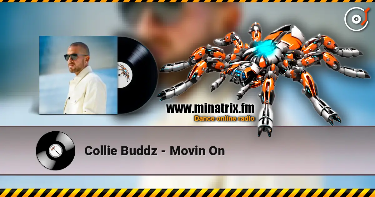 Collie Buddz - Movin On listen online in high quality | Minatrix.FM