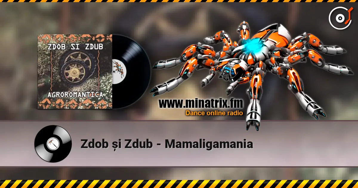 Zdob și Zdub - Mamaligamania listen online in high quality | Minatrix.FM