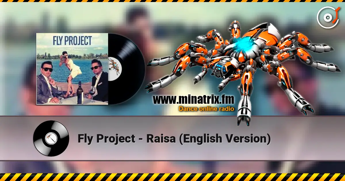 Fly Project - Raisa (English Version) listen online in high quality | Minatrix.FM