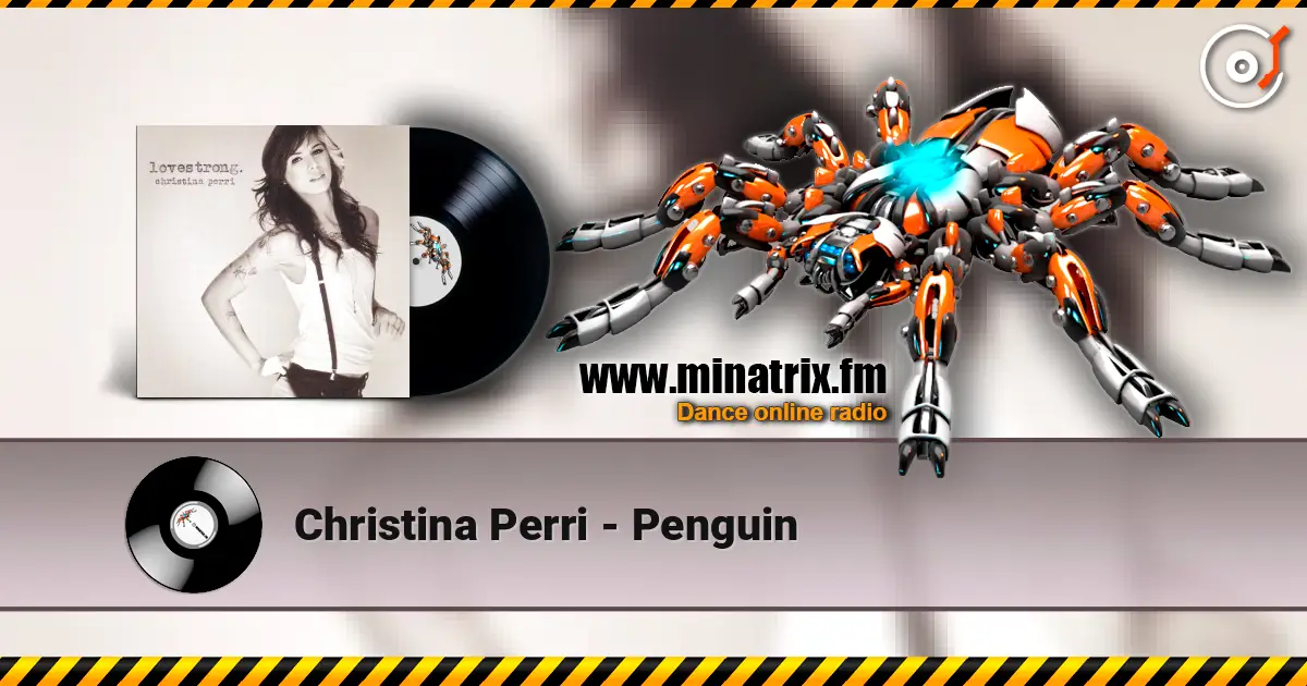 Christina Perri - Penguin listen online in high quality | Minatrix.FM