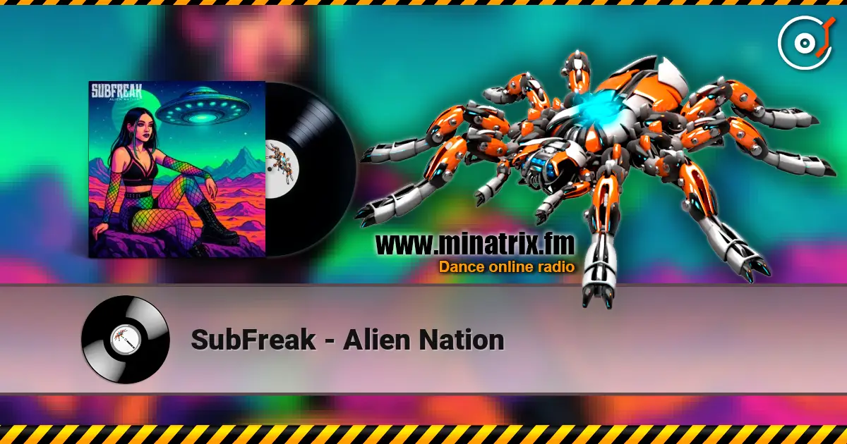 SubFreak - Alien Nation listen online in high quality | Minatrix.FM