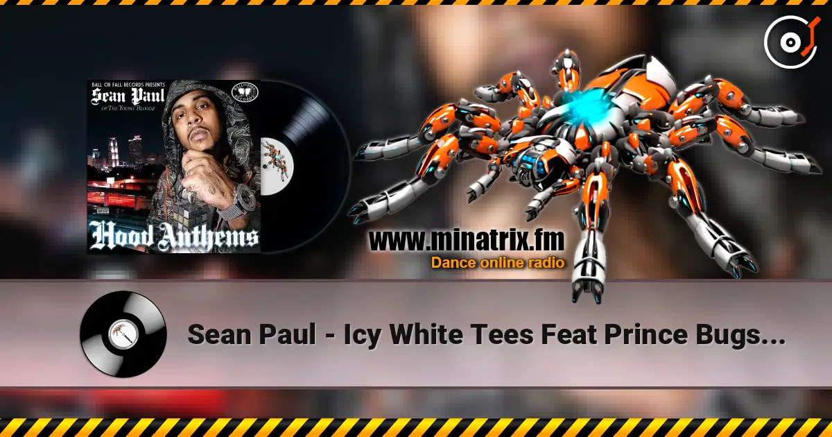 Sean Paul - Icy White Tees Feat Prince Bugsy and Taliba listen online in high quality | Minatrix.FM