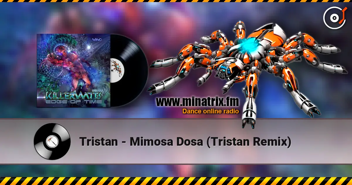 Tristan - Mimosa Dosa (Tristan Remix) listen online in high quality | Minatrix.FM