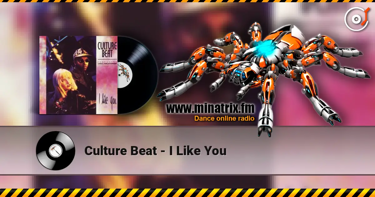 Culture Beat - I Like You listen online in high quality | Minatrix.FM