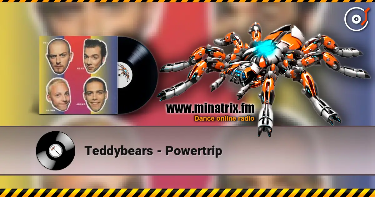 Teddybears - Powertrip listen online in high quality | Minatrix.FM