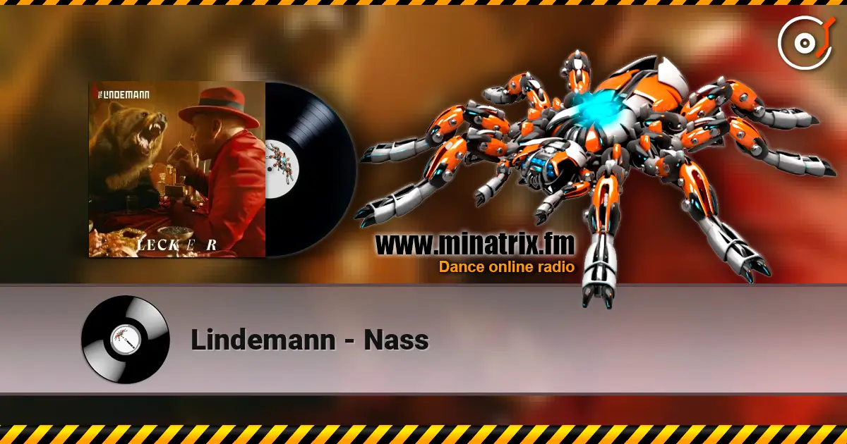 Lindemann - Nass listen online in high quality | Minatrix.FM