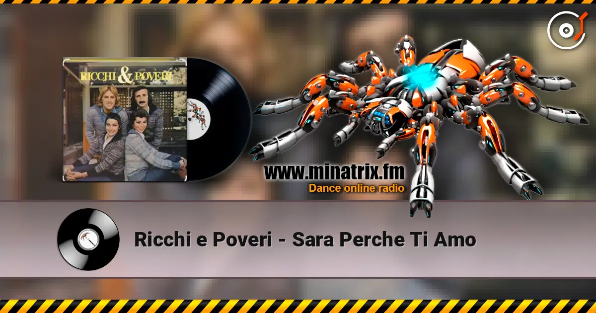 Ricchi e Poveri - Sara Perche Ti Amo listen online in high quality | Minatrix.FM