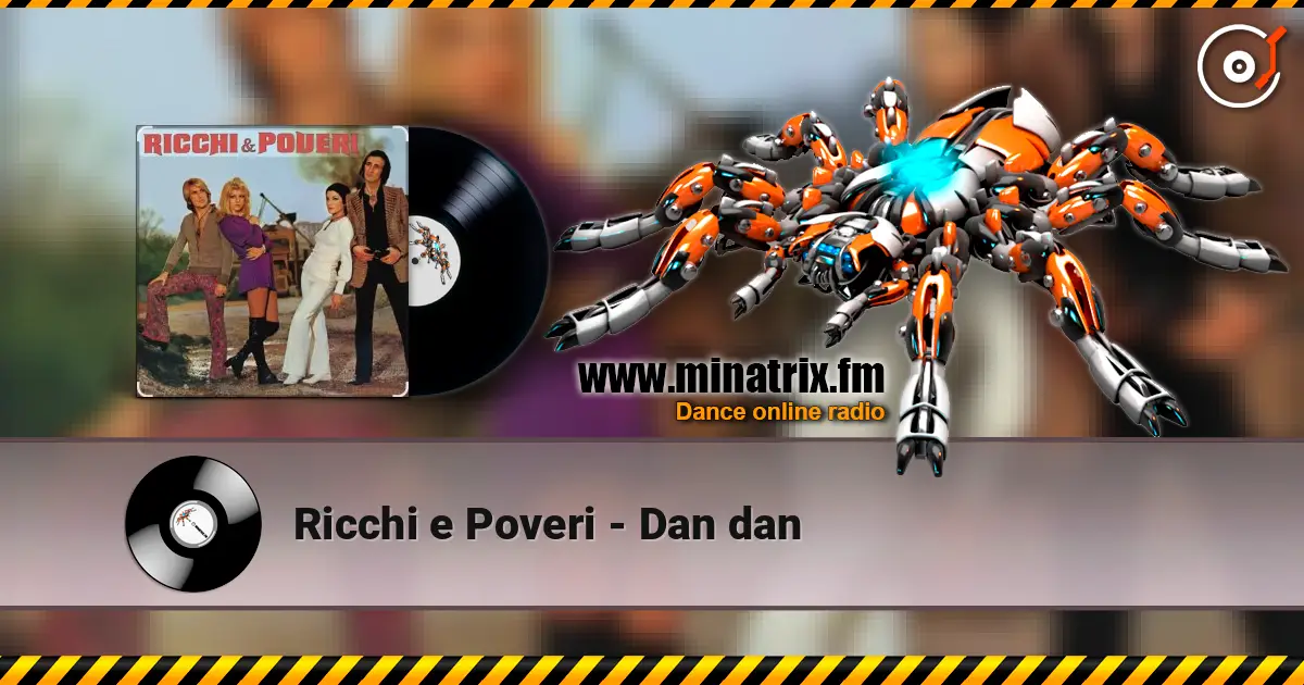 Ricchi e Poveri - Dan dan listen online in high quality | Minatrix.FM