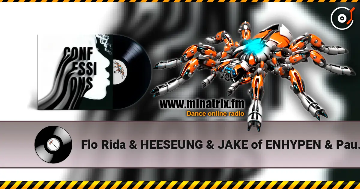 Flo Rida & HEESEUNG & JAKE of ENHYPEN & Paul Russe - Confessions (Marathon Training Mix) listen online in high quality | Minatrix.FM
