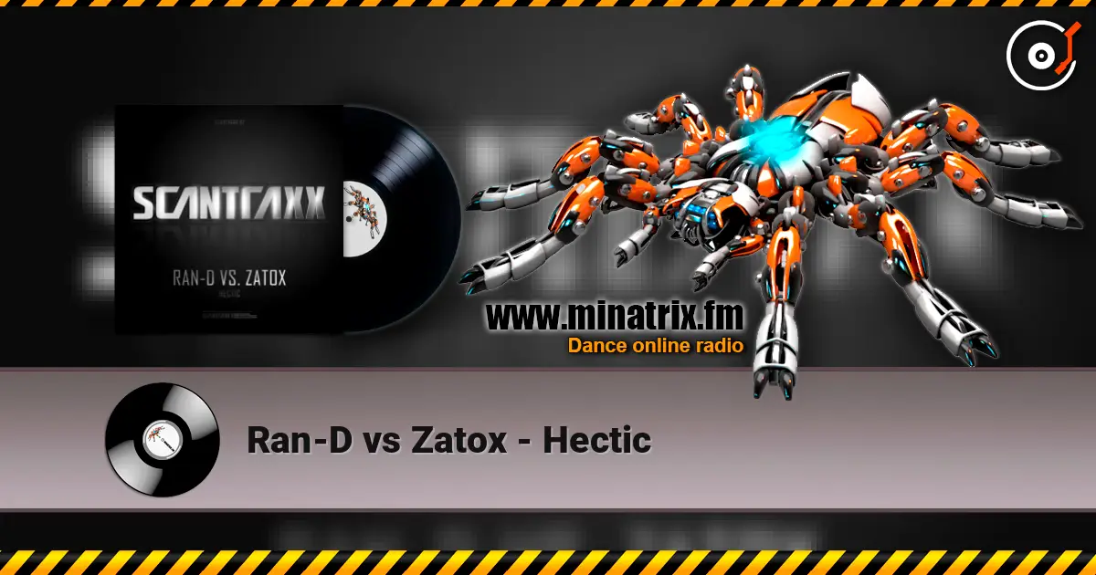 Ran-D vs Zatox - Hectic listen online in high quality | Minatrix.FM