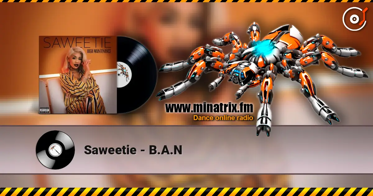 Saweetie - B.A.N listen online in high quality | Minatrix.FM