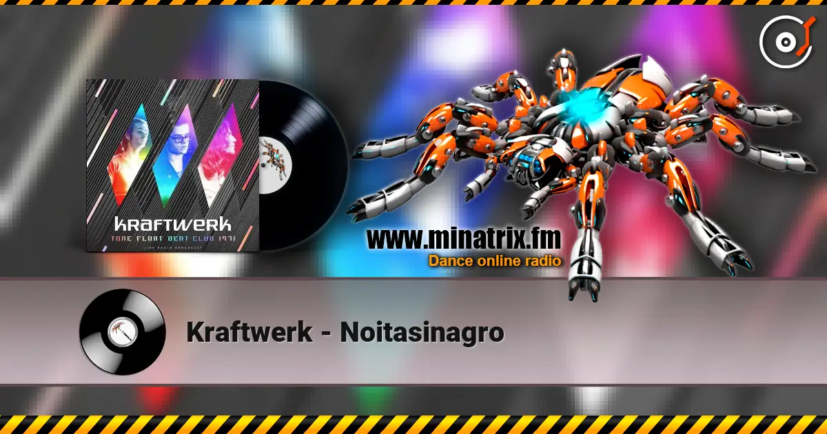 Kraftwerk - Noitasinagro listen online in high quality | Minatrix.FM
