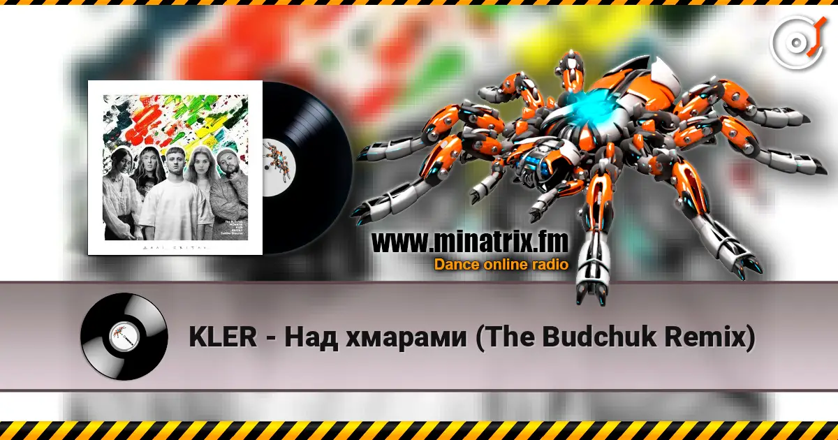 KLER - Над хмарами (The Budchuk Remix) listen online in high quality | Minatrix.FM