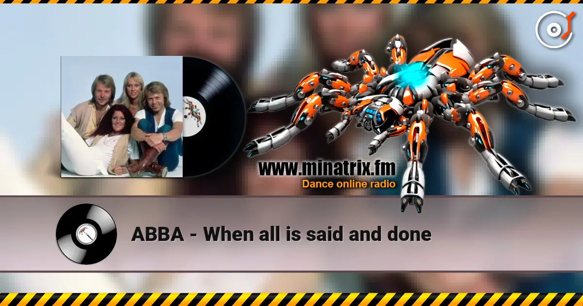 ABBA - When all is said and done listen online in high quality | Minatrix.FM
