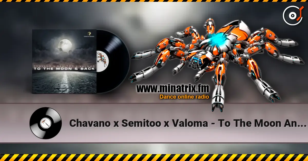 Chavano x Semitoo x Valoma - To The Moon And Back listen online in high quality | Minatrix.FM