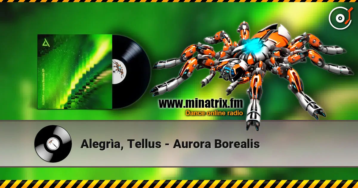 Alegrìa, Tellus - Aurora Borealis listen online in high quality | Minatrix.FM