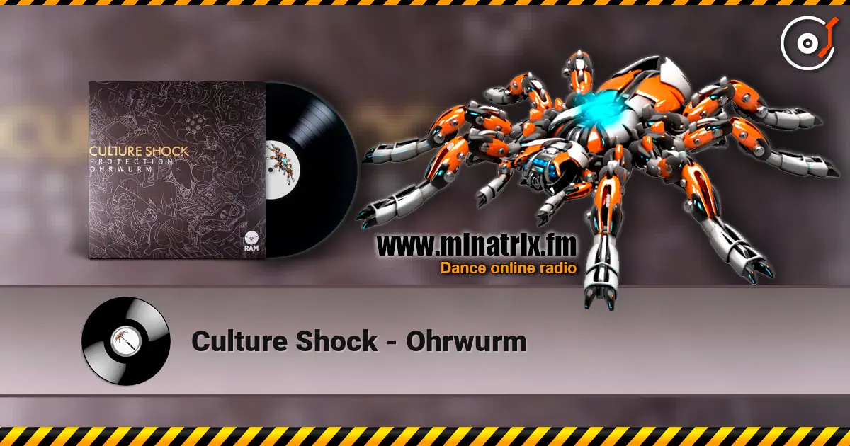 Culture Shock - Ohrwurm listen online in high quality | Minatrix.FM
